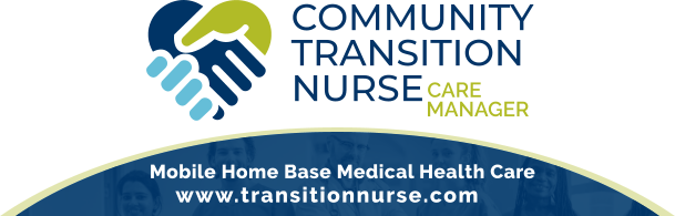 Community Transition Nurse Care Manager LLC
